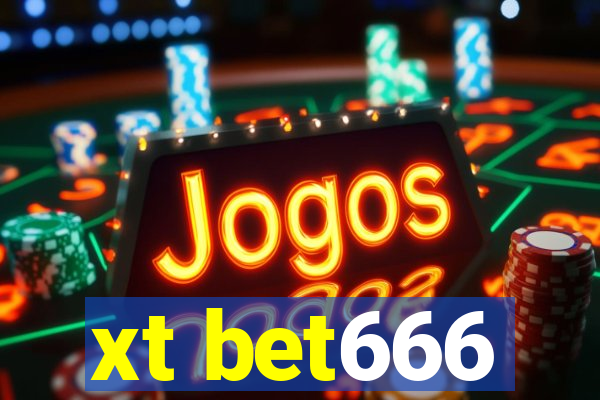 xt bet666